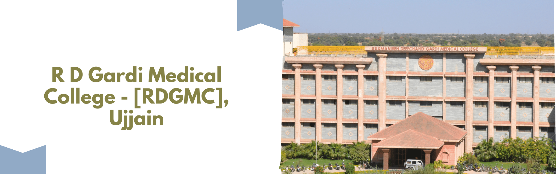 R D Gardi Medical College - [RDGMC], Ujjain